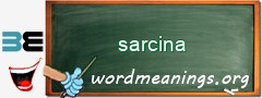 WordMeaning blackboard for sarcina